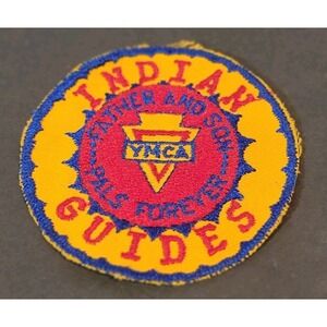 Vintage 1970's YMCA Y-Indian Cloth‎ Patch Father & Son Forever Guides 4"